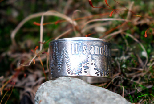 It’s another wild day, forest and quote ring in sterling silver 