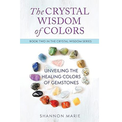 The crystal wisdom of colors: unveiling the healing colors of gemstones