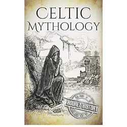 Celtic mythology: A concise guide to the gods, sagas and beliefs