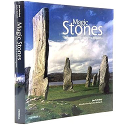 Magic Stones: The Secret World of Ancient Megaliths