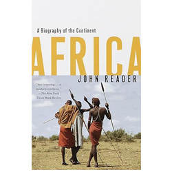 Africa: A Biography of the Continent