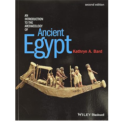 An Introduction to the Archaeology of Ancient Egypt