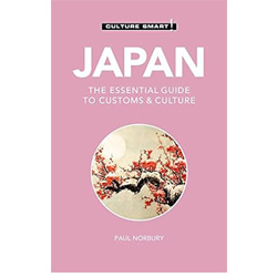 Japan - Culture Smart!: The Essential Guide to Customs & Culture